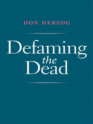 cover image of Defaming the Dead